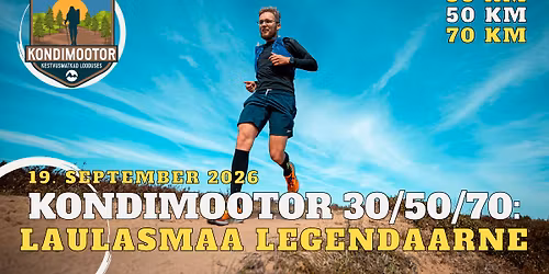 Kondimootor 30\/50\/70: Laulasmaa Legendaarne 2026