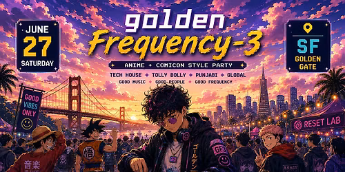 Golden Frequency 3 - Sundowner @ Golden Gate SF