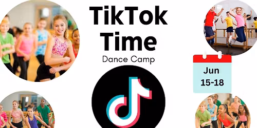 TiKTok Time Dance Camp