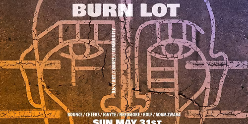 BURN LOT 