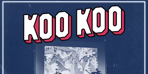 Koo Koo at Gramercy Theatre