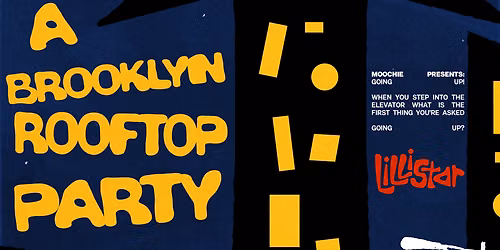 Going Up! - A Brooklyn Rooftop Party