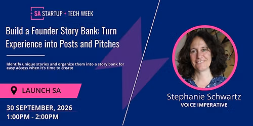 Build a Founder Story Bank: Turn Experience into Posts and Pitches