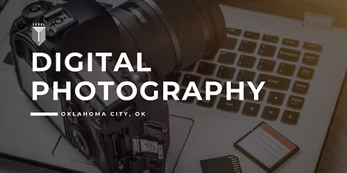 103. Digital Photography I - Oklahoma City