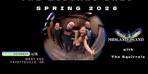 Midland Band Live @West End w\/The Squirrels