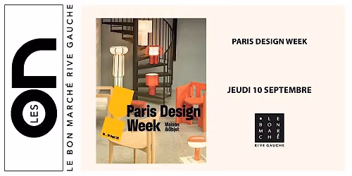 ON: Cocktail de lancement de la Paris Design Week au Bon March\u00e9 Rive Gauche