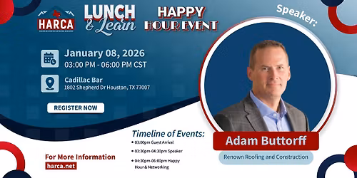 HARCA January 8, 2025 - Lunch & Learn & Happy Hour Event