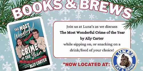 Books & Brews: The Most Wonderful Crime of the  Year e