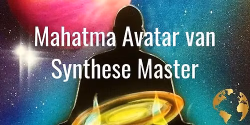 MAHATMA AVATAR VAN SYNTHESE MASTER