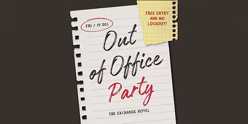 Out of Office Party | Free Entry, Two Levels of Music, Drink Specials & More!