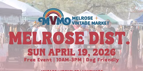 Melrose Vintage Market | Melrose District