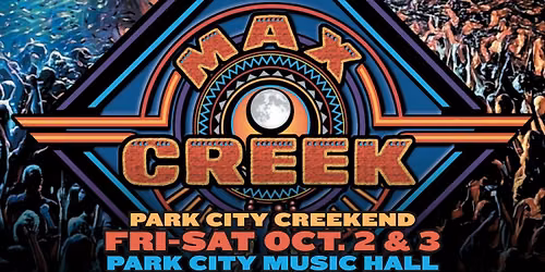 Max Creek (Two Nights)