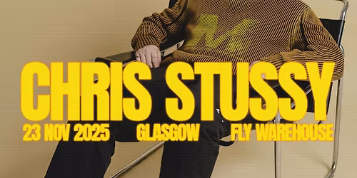 House Heads Glasgow - Chris Stussy