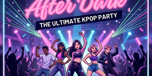 KPOP AfterDark @ Club Encore