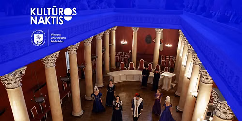 Teatralizuotos ekskursijos VU bibliotekoje\u23aeKult\u016bros naktis 2026