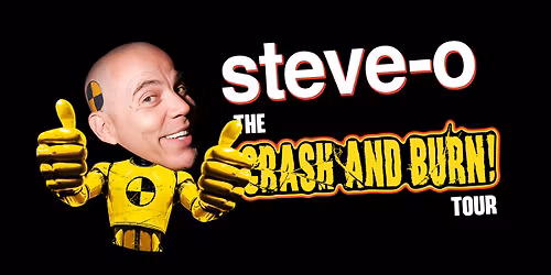 Outback Presents Steve-O: The Crash and Burn Tour!