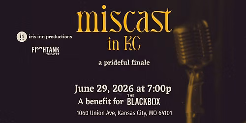 Miscast in KC: A prideful finale