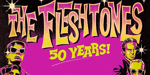 THE FLESHTONES + GUEST STAR DAVE FAULKNER (Hoodoo Gurus)