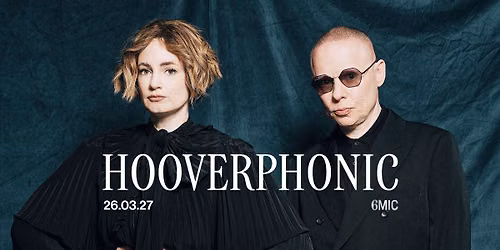 HOOVERPHONIC | 6MIC, Aix-en-Provence