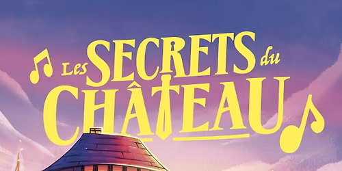 Les Secrets du Ch\u00e2teau