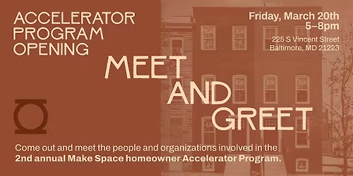 Make Space Accelerator Opening: Meet & Greet