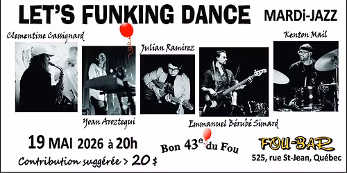 LET'S FUNKING DANCE au Mardi-Jazz