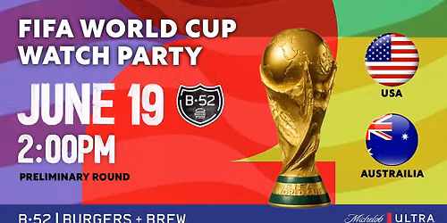 USA vs Australia World Cup Viewing Party