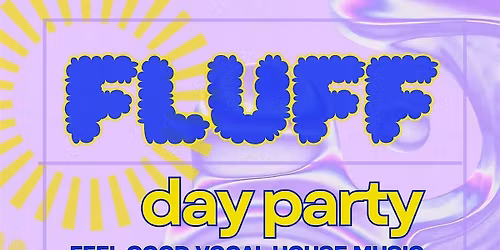 Fluff Feel Good House Music: Exeter