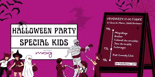 \ud83c\udf83\u2728 Halloween Kids Party au Moxy Bordeaux ! \ud83d\udc7b