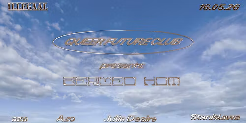 Queer Future Club presents - Served hot