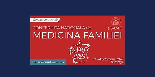 Conferinta Nationala de Medicina Familiei - Editia 2026