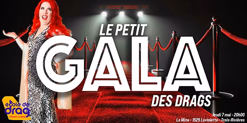 Le petit Gala des Drags