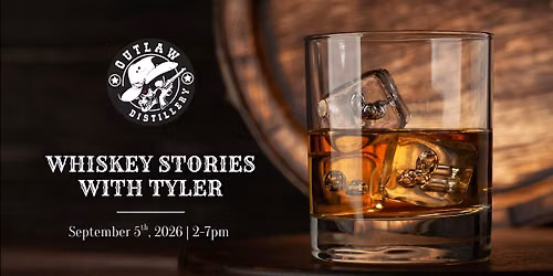 Whiskey Stories with Tyler