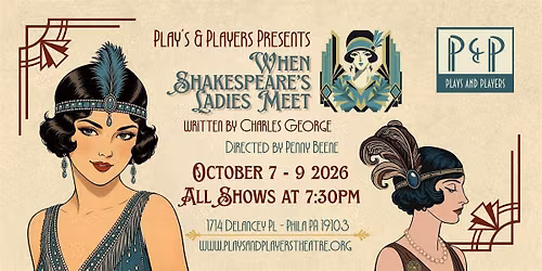 When Shakespeares Ladies Meet at Plays & Players