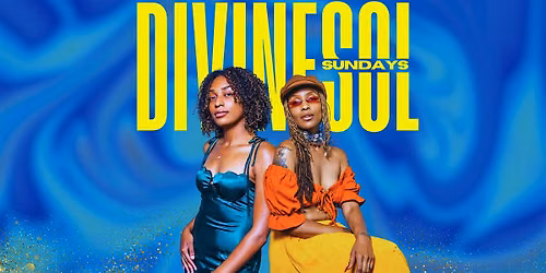 Divine Sol Sundays -  HOT SPIT EDITION