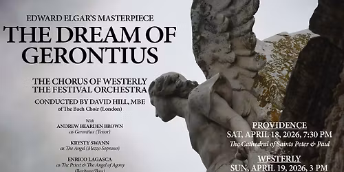 The Dream of Gerontius - Providence Concert