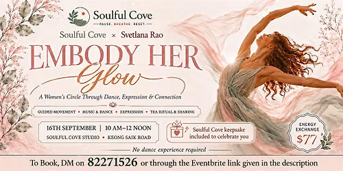 Embody Her Glow: Women's Circle through Dance Expression Connection