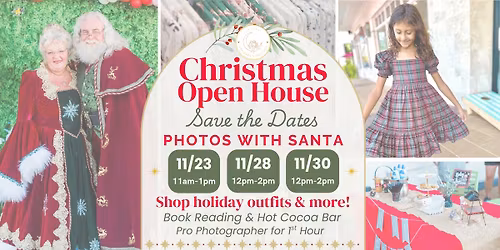 Christmas Open House + Photos w/ Santa 11/30