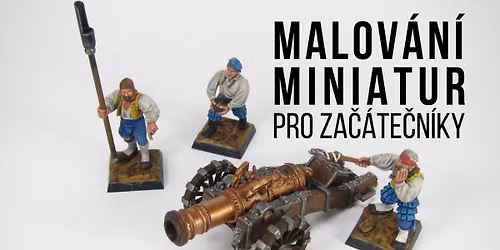 Malov\u00e1n\u00ed miniatur pro za\u010d\u00e1te\u010dn\u00edky