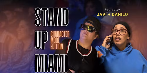 Stand Up Miami: Character Mode
