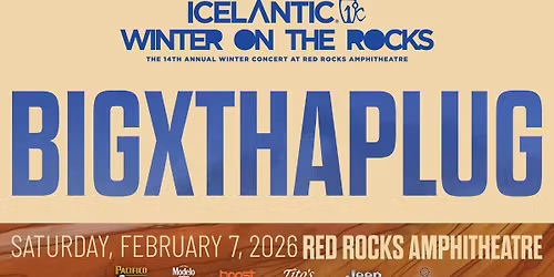 Icelantic's Winter on the Rocks ft. BigXthaPlug