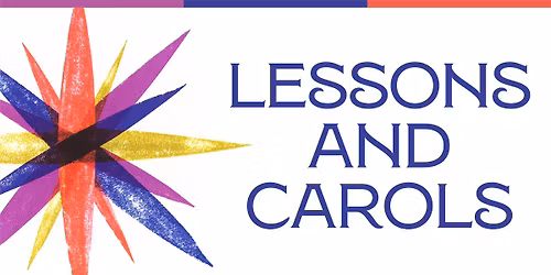 Lessons and Carols Worship Service
