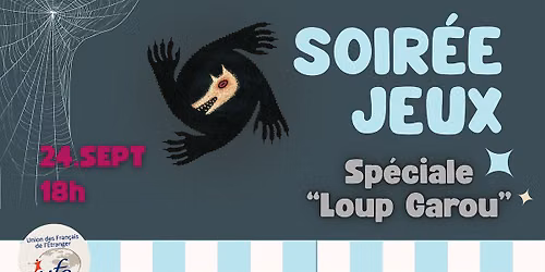 Soir\u00e9e Jeux - Sp\u00e9ciale Loup-Garou