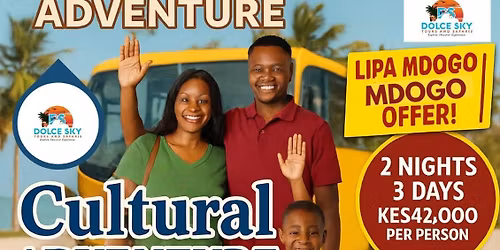 Cultural Adventure - Malindi Trip (24th - 26th Dec 2025)