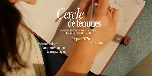 Cercle de femmes - Ecriture