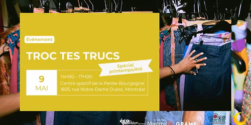 Troc Tes Trucs - \u00c9dition printemps\/\u00e9t\u00e9