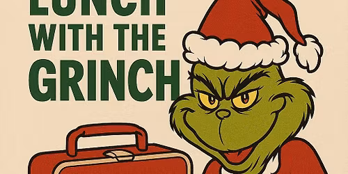 Lunch with the grinch