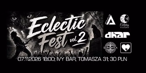 Eclectic Fest vol. 2 - Dhar, Surowica, Atratus, Colliding Visions