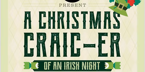 \u201cIrish Night 2025\u201d A Christmas Craic-er