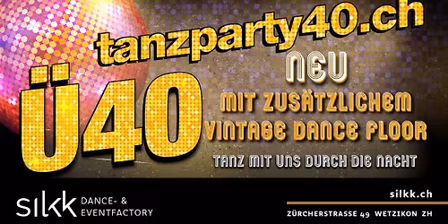 \u00dc40 Vintage Tanzparty Silkk Wetzikon mit DJ The Barber